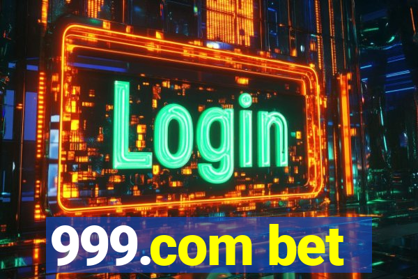 999.com bet